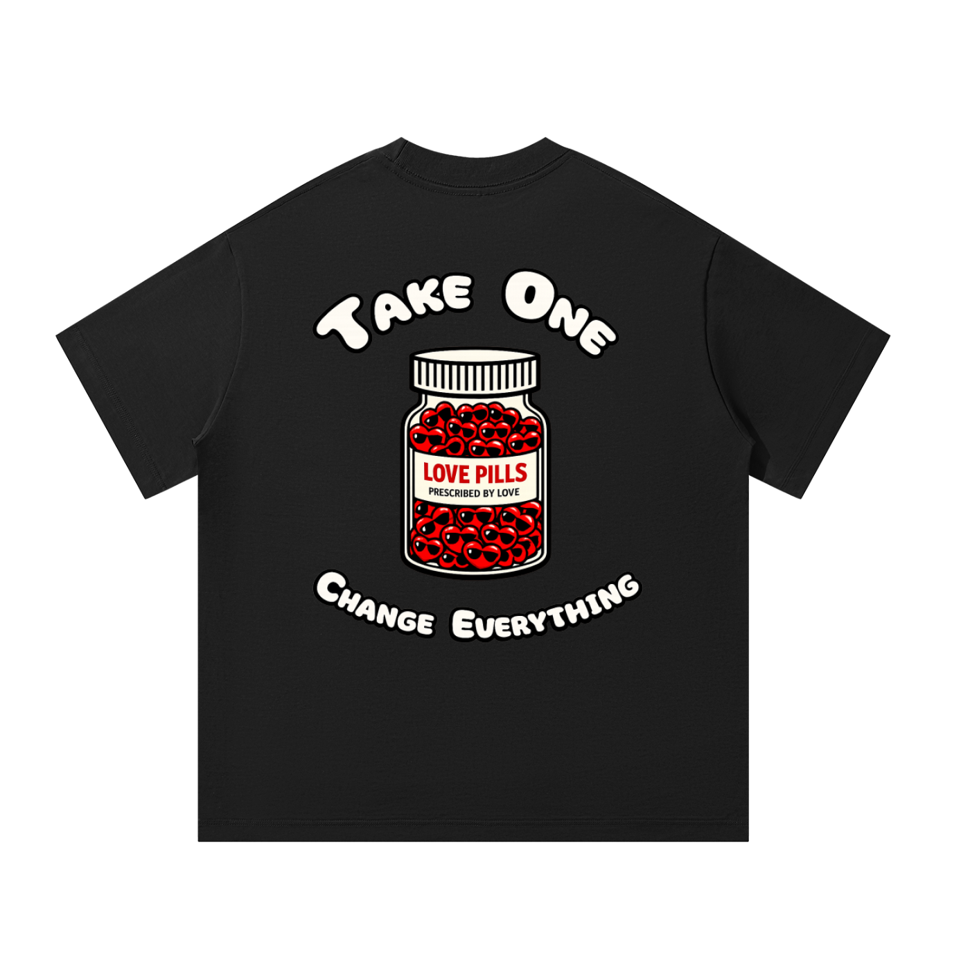 Take One...Change Everything T-shirt