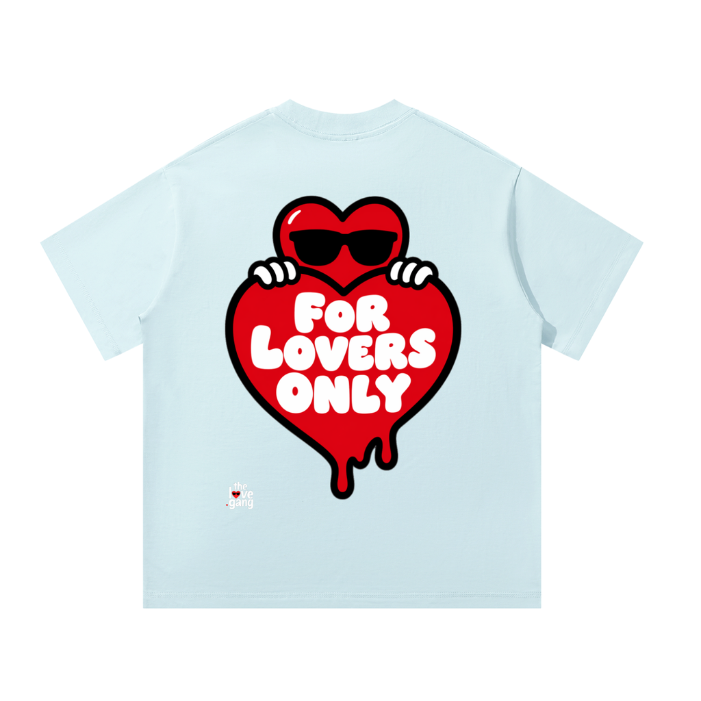 For Lovers Only T-Shirt