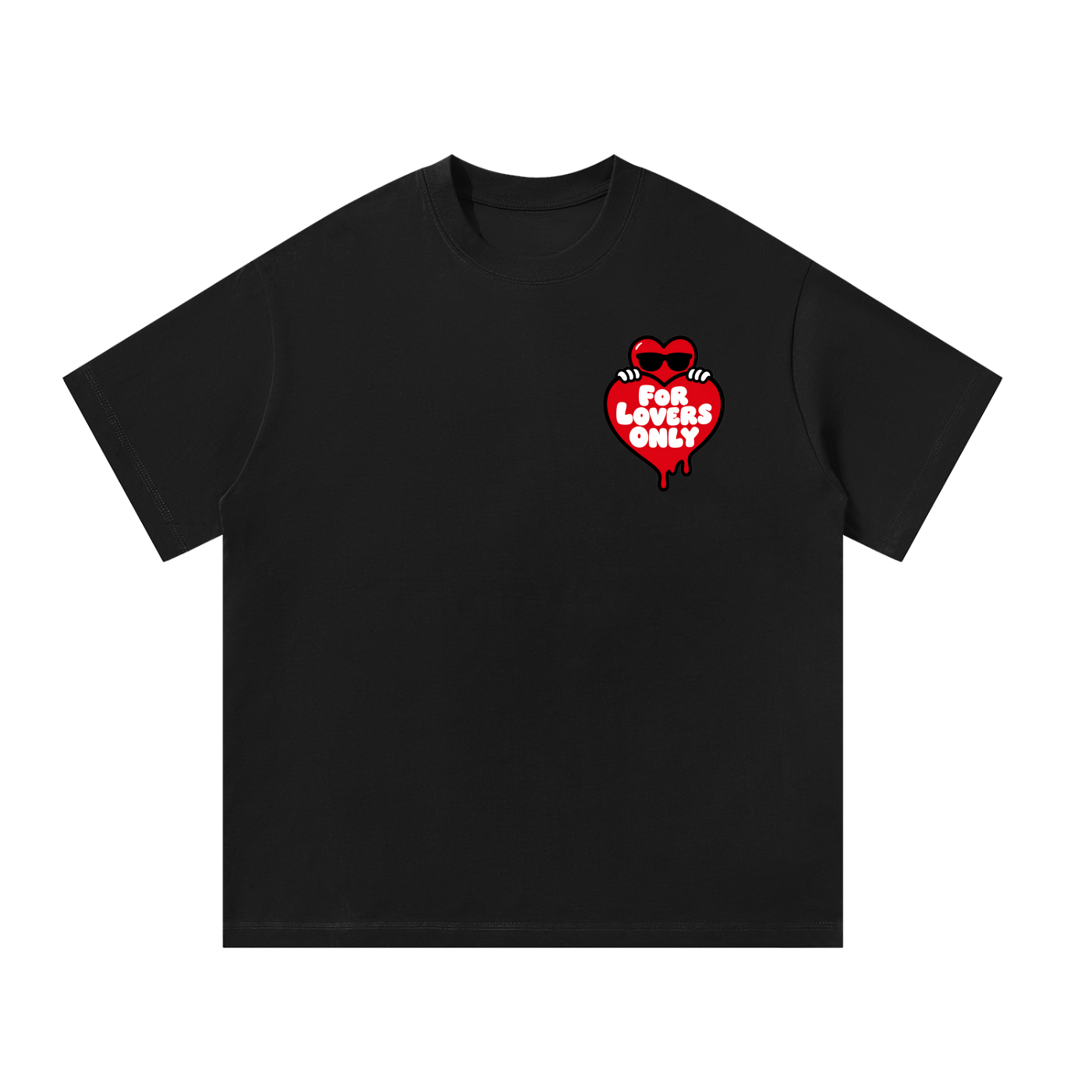 For Lovers Only T-Shirt