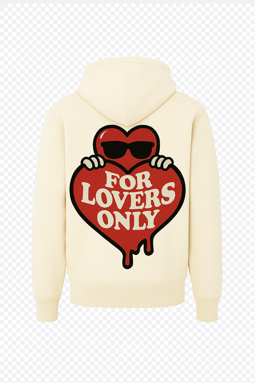 For Lovers Only Hoodie
