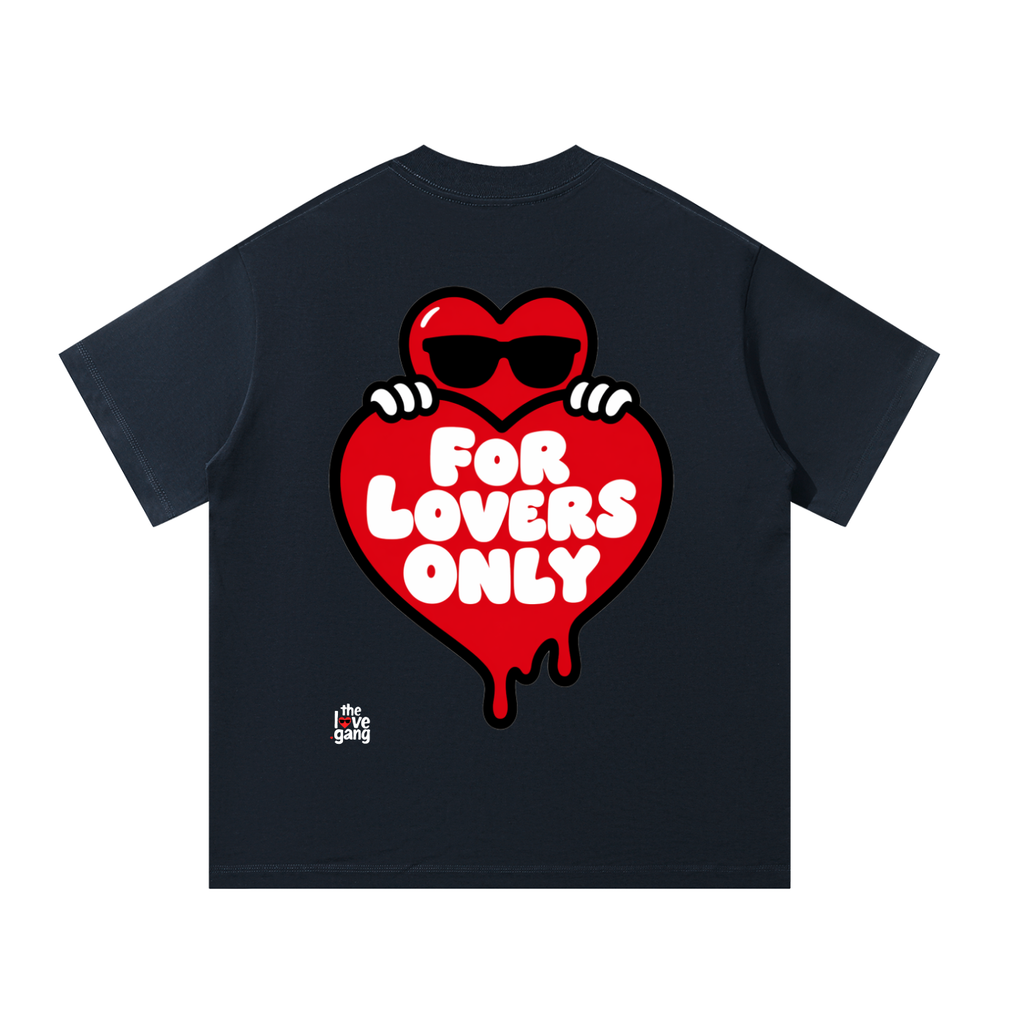 For Lovers Only T-Shirt
